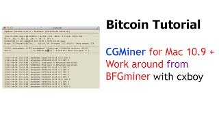 CGMiner on Mac OSX 109 Installation amp Workaround  Bitcoin Weekly Show [upl. by Hogue499]