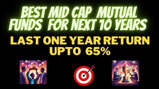 Top 3 Mid Cap Mutual Funds for the Next 10 Years  High Growth Mid Cap Mutual Funds for 20242034🔥 [upl. by Anital]