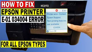 How to Fix Epson Printer E01 034004 Error on Epson L5190 L5290 ET2720 ET2760 ET 2850 etc [upl. by Stutsman]