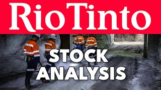 Is Rio Tinto Stock a Buy Now  Rio Tinto RIO Stock Analysis [upl. by Macmullin]