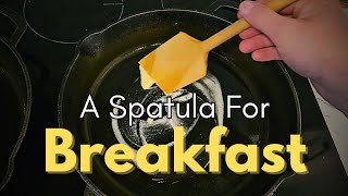 Spatula for Breakfast [upl. by Anaujd23]