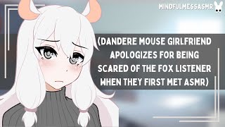 Please Stop Being Busy Dandere Mouse Girlfriend Fox Listener ASMR [upl. by Sirah692]