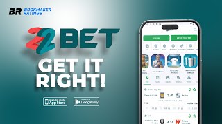 Get It Right Detailed 22bet KE App Instruction by Bookmaker Ratings 2023 [upl. by Ahsinnek590]