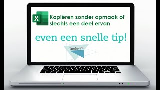 Snelle Korte Tip Kopiëren zonder een deel van de opmaak in Excel [upl. by Eenahc]