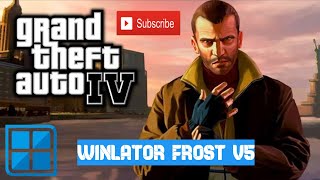 WINLATOR 71 FROAST V5  GTA 4 PC GAME  WINDOWS EMULATOR  SD870 [upl. by Repooc]