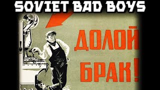 Soviet Slipshod Workers Struggle Against Poor Quality Products aka BRAK [upl. by Keever596]