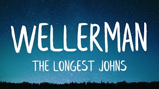 The Longest Johns  Wellerman Lyrics Best Version [upl. by Sitelc]