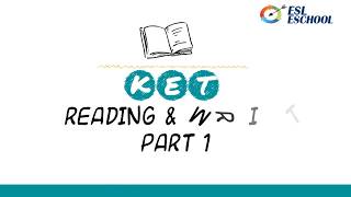 Cambridge English KEY KET Reading amp Writing Part 1 [upl. by Goles748]