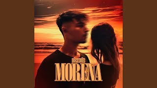 Morena [upl. by Ranique]