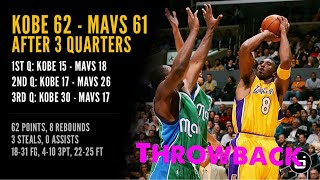 Lakers VS Dallas Mavericks Kobe 62 points in Just 3 quarters THROWBACK [upl. by Salema]