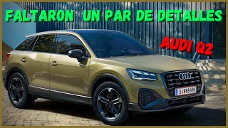 AUDI Q2 2022 VERSIONES PRECIOS Y OPINION [upl. by Ahsienahs920]