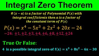 Integral Zero Theorem Or Integral Root Theorem [upl. by Sybille]