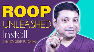 Roop Unleashed The Ultimate StepbyStep Installation Guide [upl. by Tristis94]