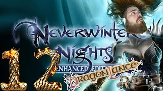 Neverwinter Nights Enhanced EditionDragonLance episode 12 [upl. by Ri]