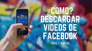 ¿Cómo Descargar videos de Facebook Online Gratis Fácil y Rápido [upl. by Nettle953]