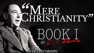 quotMere Christianityquot by CS Lewis  Book 1 Audio Recording [upl. by Htederem255]