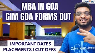 GIM Goa forms out  Admission Procedure  Cutoffs  Exams Accepted  Fees  Apply or not GIM vs IIM [upl. by Laurens]