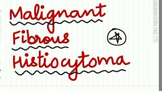 Malignant Fibrous histiocytoma [upl. by Folger]