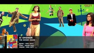 Ei Shohor  Full Song  Anjan Dutt  Jisshu  Parno  Latest Bengali Song 2016  Eskay Movies [upl. by Malca886]