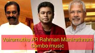 Vairamuthu AR Rahman Manirathnam combination movie songs  Tamil Songs [upl. by Eceinehs297]