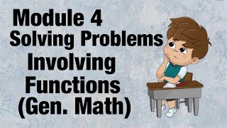 Solving Problems Involving Functions General Mathematics [upl. by Ressler]