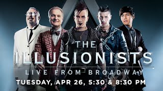 GBPAC 20152016 Artist Series The Illusionists [upl. by Ynetsed408]