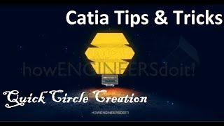 Catia Powerful Tips amp Tricks collection 156Quick circle creation method [upl. by Jaworski]