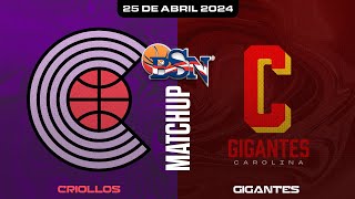 Criollos de Caguas vs Gigantes de Carolina  BSN2024 [upl. by Novyert301]