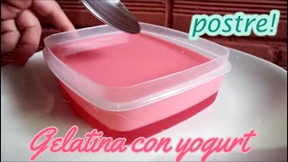 POSTRE FÁCIL 🧁 Gelatina con yogurt 20 [upl. by Aivata517]