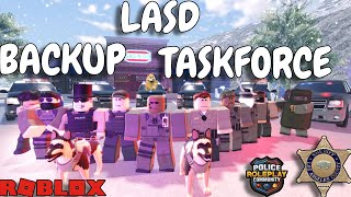 LASD MEGA BACKUP TASKFORCE Roblox ERLC [upl. by Bekelja64]