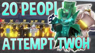 YBA 20 PEOPLE ATTEMPT TWOH SKIN [upl. by Airetas34]