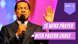 15 MINS PRAYER WITH PASTOR CHRIS OYAKHILOME DAY 2 PRAYING IN TONGUES [upl. by Grimaldi]