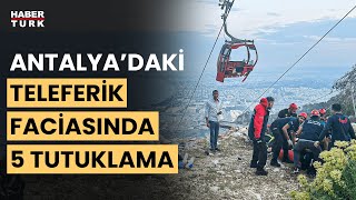 Teleferik kazasında belediye başkanı dahil 5 tutuklama Uzay Kesmen aktardı [upl. by Assitruc]