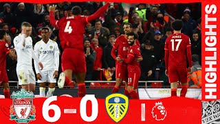 Highlights Liverpool 60 Leeds Utd  Six of the best for emphatic Reds [upl. by Abehs]