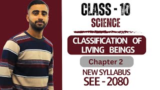 Classification of Living Beings  Class 10 Science Chapter 2 in Nepali  New Syllabus  SEE Exam [upl. by Undine]