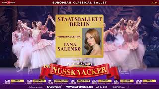 Ballett – Märchen „Der Nussknacker“ mit World Ballet Etoile Iana Salenko [upl. by Einaffit]