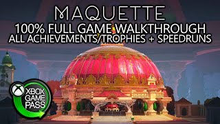 Maquette  100 Full Game Walkthrough  All AchievementsTrophies  Speedruns [upl. by Nirahs740]