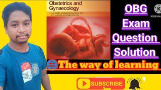 obg exam questions solution obg nursing classes  EP1 The way of solution [upl. by Cherish280]