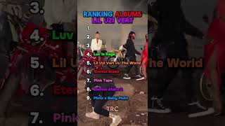 RANKING Albums Lil Uzi Vert Edition liluzivert luv ranking album rap hiphop music [upl. by Aelegna]