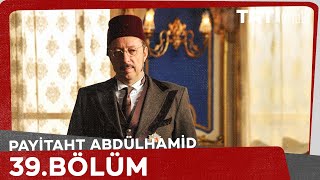 Payitaht Abdülhamid 39 Bölüm [upl. by Shani]