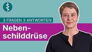 Nebenschilddrüse 3 Fragen 3 Antworten  Asklepios [upl. by Bish]