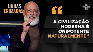 Luiz Felipe Pondé fala da crise civilizatória e o papel da geografia e alimentação [upl. by Nivat]