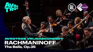 Rachmaninoff The Bells Op35  Radio Filharmonisch Orkest amp Groot Omroepkoor  Live concert HD [upl. by Ogg]