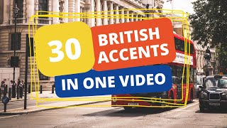 30 British amp Northern Irish Accents in 1 Video [upl. by Fenn]