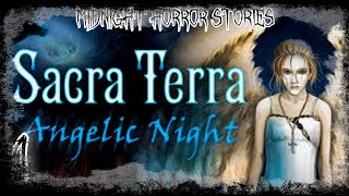 The Night of Angels  Sacra Terra Angelic Night Episode 1  Creepy Tales [upl. by Ponzo527]