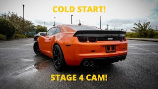 CAMMED Camaro SS Cold Start BTR Stage 4 [upl. by Aspa688]