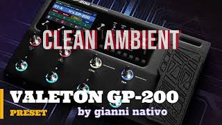 VALETON GP200 CLEAN AMBIENT [upl. by Georgeanna]