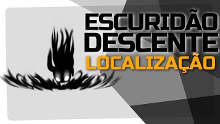 ONDE ENCONTRAR A ESCURIDÃO DESCENTE UPGRADE DO MERGULHO DESOLADOR – Hollow Knight Dicas [upl. by Adnilemreh671]