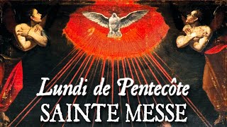 Sainte messe du Lundi de la Pentecôte [upl. by Airdnaxela]