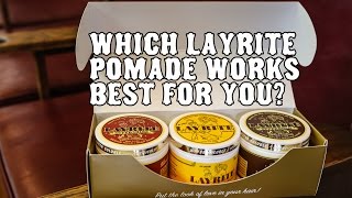 Which Layrite Pomade works best for you [upl. by Ecyor]